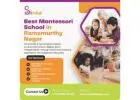 Best Montessori School in Ramamurthy Nagar