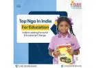 Highly Trusted Education NGO in India for Social Welfare