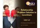 Relationship Problem Solution in Lewisham – Restore Love & Harmony with Arjun Nandha
