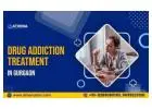 Drug Addiction Treatment in Gurgaon for Safe Recovery Today!