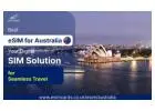 eSIM for Australia by eSIM Cards – Fast Solution for Travel Data Problems and Network Limits