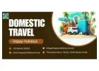Explore India Your Way with Domestic Tour & Travels by Happy Holidays