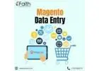 Reliable Magento Product Data Entry Services