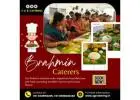 Brahmin Caterers in Bangalore | Caterers in Bangalore