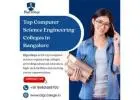 Top Computer Science Engineering Colleges in