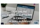 Top Online Payroll Software in Canada for Small Businesses