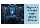 React Native Tutorial: Learn Cross-Platform App Development
