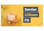 Secure Monthly Income with Senior Citizen FD Rates