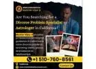 Famous Divorce Problem Specialist in California