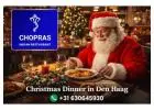 Christmas in The Hague at Chopras Indian Restaurant