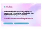 Schnarchen bei Kindern gefährlich? Ursachen, Symptome und wie Sie das Schnarchen stoppen können
