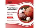 Free Games Download: Where Fun Meets Zero Cost