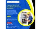 Famous Electrical Installation Services in