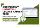 How To Completely Uninstall Legacy Family Tree?