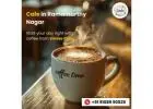 Cafe in Ramamurthy Nagar