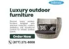 Luxury Outdoor Furniture | Elegant & High-End Outdoor Living