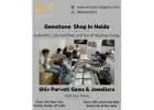 Gemstone Shop in Noida