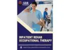 Inpatient Rehab Occupational Therapy in