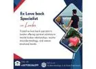 Ex Love back Specialist in London – Reunite Lost Love