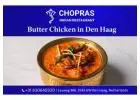 Chopras Indian Restaurant – Authentic Indian Taste in Den Haag