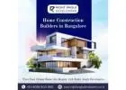 Home Construction Builders in Bangalore