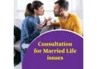 Consultation for Married Life Issues