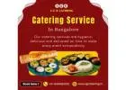 Catering Services in Bangalore | Brahmin Wedding Caterers in Bangalore