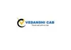 Reliable Taxi Service in Udaipur for Comfortable & Hassle-Free Travel – Vedanshi Cabs