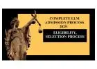 Complete LLM Admission Process 2025: Eligibility, Selection Process