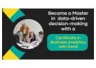 Become a Master in data-driven decision-making with a Certificate in Business Analytics with Excel