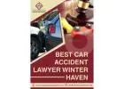 Best Car Accident Lawyer Winter Haven – Proven Legal Support