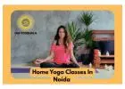 Home Yoga Classes in Noida: Personalized Yoga at Your Doorstep
