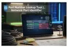 Easy Port Number Lookup Tool for Accurate Network Identification