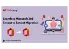 MailsDaddy Microsoft 365 Tenant to Tenant Migration Services