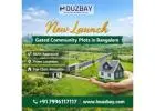 Houzbay Real Estate advisors | New Launch Gated Community Plots in Bangalore​