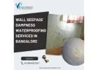 Wall Seepage dampness Waterproofing Services in Bangalore