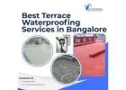 Best Terrace Waterproofing Services in Bangalore