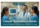 How to Consult the Best Cancer Doctor in Noida at Zeeva Oncology?