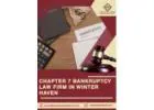 Chapter 7 Bankruptcy Law Firm in