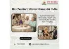 Best Assisted Living Homes In Hyderabad | PP Reddy Retirement Homes