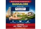 Real estate investment in Bangalore | Houzbay Real estate channel partners