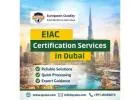 EIAC Certification Services in Dubai