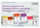 Abacavir Antiretroviral Products Exporter and Global Supplier