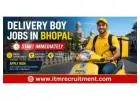 Delivery Boy Jobs in Bhopal – Start Immediately