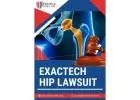 Exactech Hip Lawsuit in