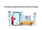 Taxi App Development | Build On-Demand Taxi Apps