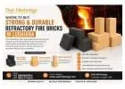Where to buy Strong and Durable Refractory Fire Bricks