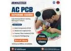 Multitech Institute | AC PCB Repairing Course in Delhi | 8800485390