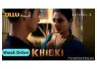 Khidki Web Series Cast: Complete Details and Characters Explained