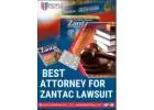 Best Attorney for Zantac Lawsuit in